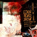 EDEN ROAD SHOW